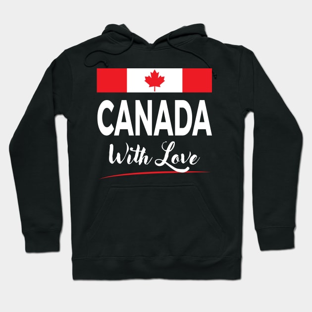 Canada With Love Hoodie by Unicorn Artist